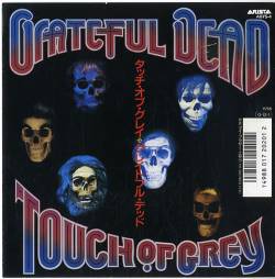 Grateful Dead : Touch of Grey